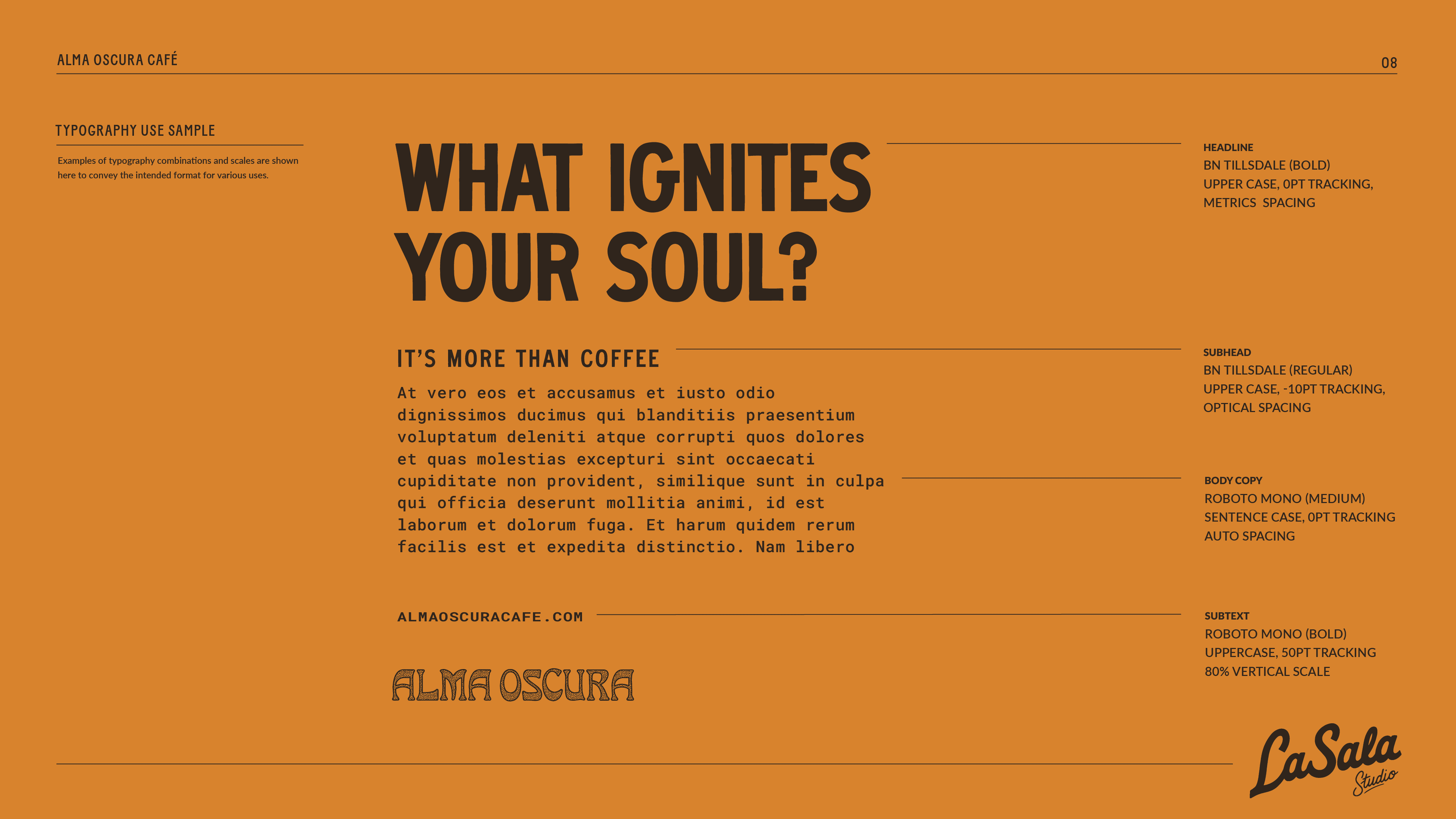 Alma Oscura — typography: What Ignites Your Soul? headline, subhead and body copy in the brand type system on orange